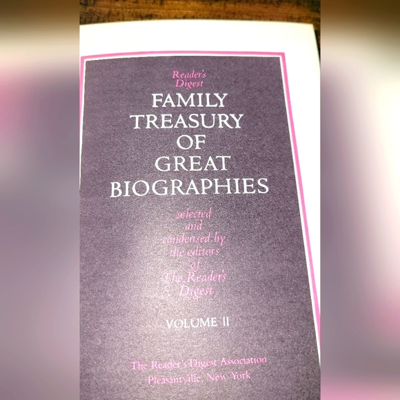 FAMILY TREASURY OF GREAT BIOGRAPHIES  book - Picture 1 of 9